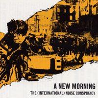 The (International) Noise Conspiracy - A New Morning Changing Weather