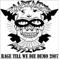Infinite Missiles - Rage Till We Die: Demo 2007