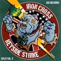 Iron Cross / Keyside Strike - Split Series Vol. 5 [7 inch] (Cover Artwork)