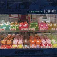 J Church - The Horror of Life