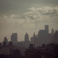 Jaguar Shark - This City Will Eat Me Alive (Cover Artwork)