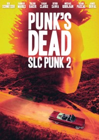 James Merendino - Punk's Dead:  SLC Punk 2 [Film]
