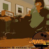 Jaws - Death & Taxes: Volume One