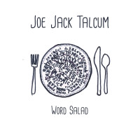 Joe Jack Talcum - Word Salad [Cassette]