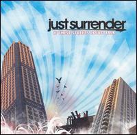 Just Surrender - If These Streets Could Talk