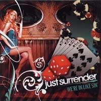 Just Surrender - We're in Like Sin