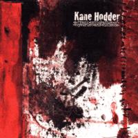 Kane Hodder - A Frank Exploration Of Voyeurism And Violence (Cover Artwork)