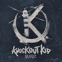 Knockout Kid - Manic