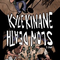 Kyle Kinane / The Slow Death - Under the Table #2 [7-inch]