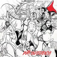La Melancolia de Don Quixote - Puta Indiferencia (Cover Artwork)