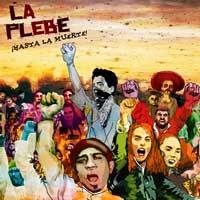 La Plebe - Â¡Hasta la Muerte!