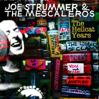 Joe Strummer and the Mescaleros - The Hellcat Years [digital