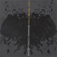 Last Perfection - Drawing Conclusions (Cover Artwork)