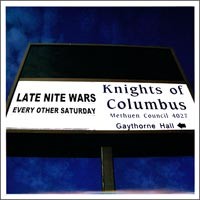 Late Nite Wars - Every Other Saturday [7 inch]
