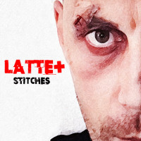 LATTE+ - Stitches