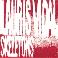 Lauris Vidal - Shoot Your Skeletons (Cover Artwork)