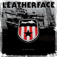 Leatherface - The Stormy Petrel