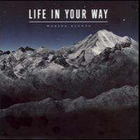Life in Your Way - Waking Giants