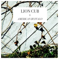 Lion Cub - American Buffalo (Cover Artwork)