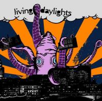 Living Daylights - Living Daylights [7 inch]