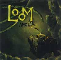 Loom - Angler