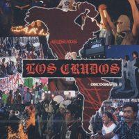 Los Crudos - Discografia