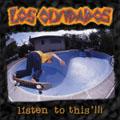 Los Olividados - Listen To This!!!