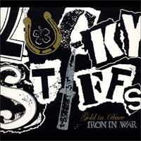The Lucky Stiffs - Gold in Peace, Iron in War