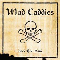 Mad Caddies - Rock The Plank