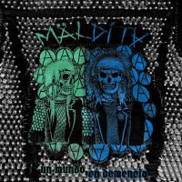 Maldita - Un Mundo En Demencia