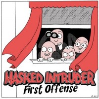 Masked Intruder - First Offense [7-inch]