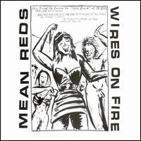 Mean Reds / Wires on Fire - Split [EP/DVD]