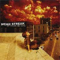 Mean Streak - Sit Down Be Safe (Cover Artwork)
