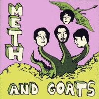 Meth and Goats - Attack from Meth and Goats Mountain