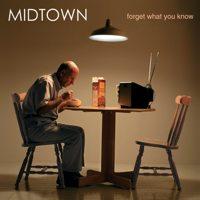 Midtown - Forget What You Know (Cover Artwork)