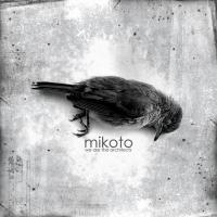 Mikoto - We Are the Architects