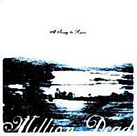 Million Dead - A Song to Ruin (Cover Artwork)