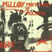Milloy - More Than a Machine [reissue]