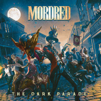 Mordred - The Dark Parade (Cover Artwork)