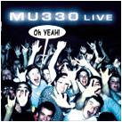 MU330 - Live....Oh Yeah (Cover Artwork)