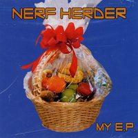Nerf Herder - My E.P.