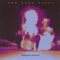 New Bomb Turks - Nightmare Scenario (Cover Artwork)