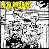 New Bruises - Goodbye Middle Class [7 inch]