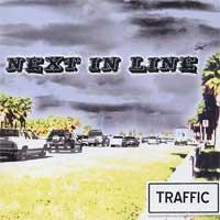 Next In Line - Traffic (Cover Artwork)
