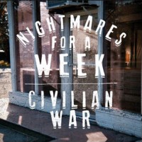 Nightmares for a Week - Civilian War