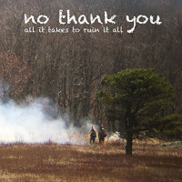 No Thank You - All It Takes To Ruin You (Cover Artwork)