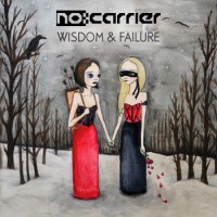 no:carrier - Wisdom & Failure