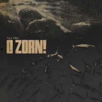 O Zorn! - Your Killer (Review)