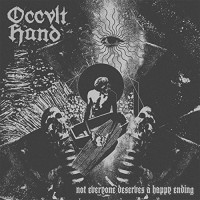 Occvlt Hand - Not Everyone Deserves A Happy Ending