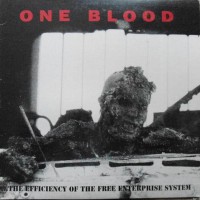 One Blood - Building a World of Prosperity with the Efficiency of the Free Enterprise System